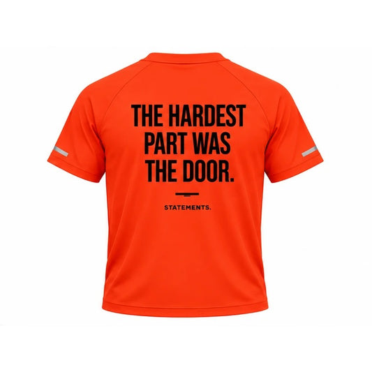 The Hardest Part Was the Door – Running Set